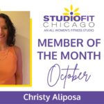 Christy Aliposa, Studio Fit Chicago's October Member Of the Month!