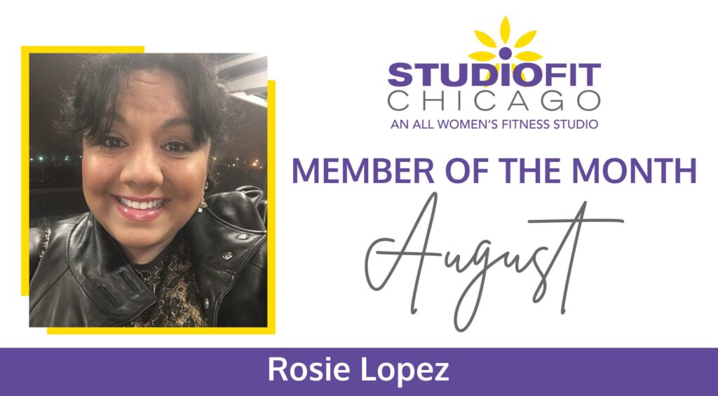 Rosie Lopez - August Member Of The Month