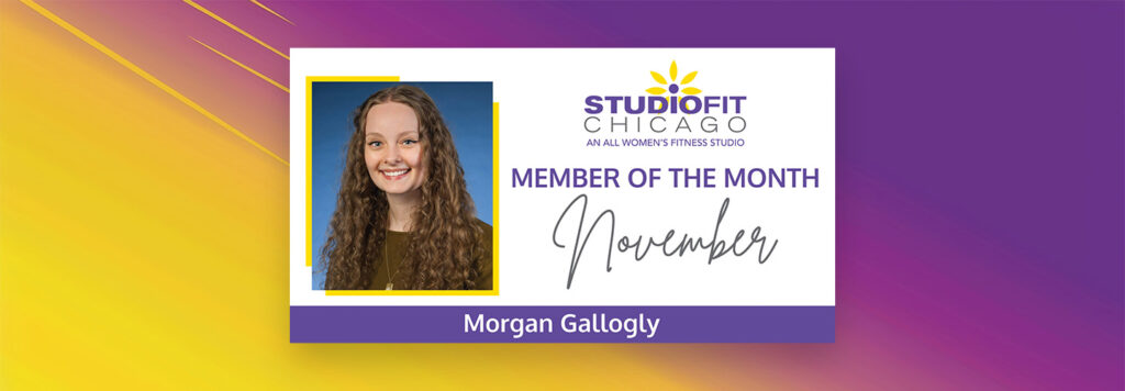 November Member Of The Month - Morgan Gallogly October Member Of The Month